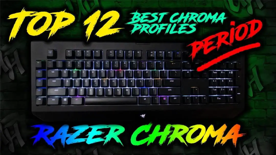 Best Razer Chroma Profiles UnrealHero