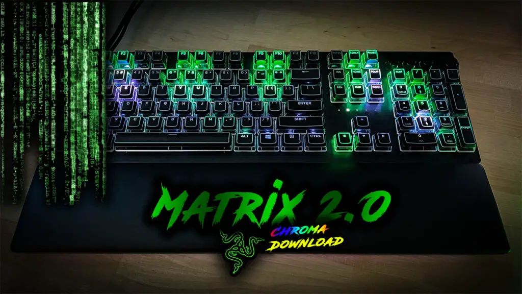 Matrix 2.0 Razer Chroma Profile –